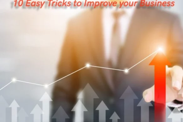 Tricks to Improve your Business