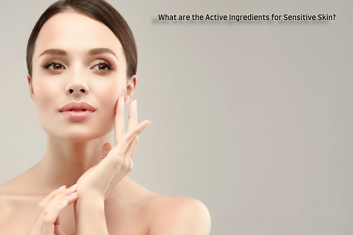 what-are-the-active-ingredients-for-sensitive-skin