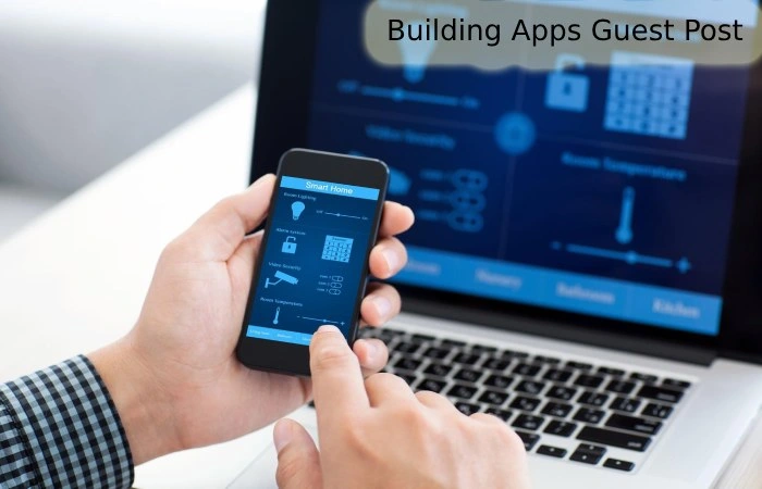 Building Apps Guest Post